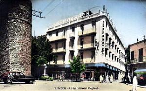 Tlemcen - Grand Hotel Moghreb - 1957